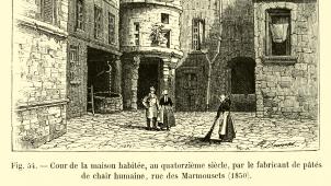 La cour de la maison habitée, au XIVe siècle, par le fabricant de «patés».